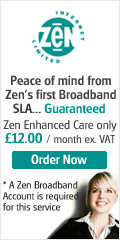 Peace of mind from Zen's first Broadband SLA...Guaranteed. Zen Enhanced Care only £12.00 per month ex. VAT. Order Now. A Zen Broadband Account is required for this service.